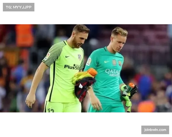 特尔施特根经验丰富成后防定海神针,吉罗纳门将位置完成升级